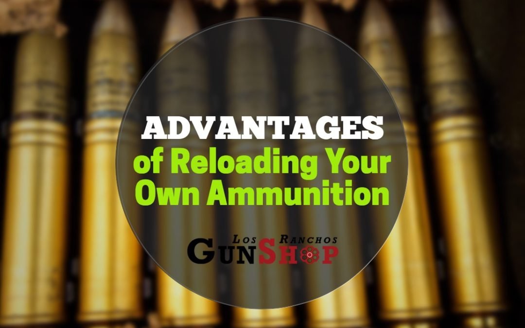 Advantages of Reloading Your Own Ammo 